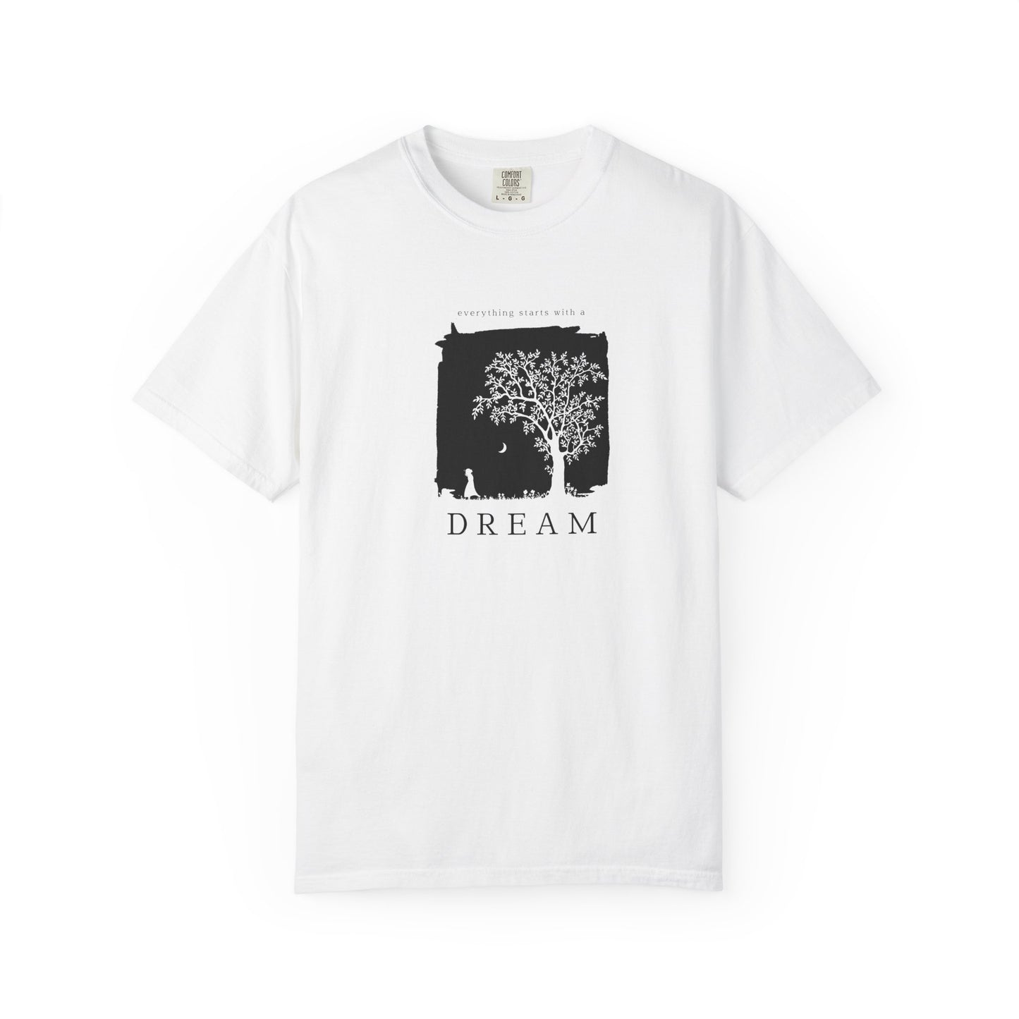 Dream Tree T-Shirt — Inspirational Nature Graphic Tee