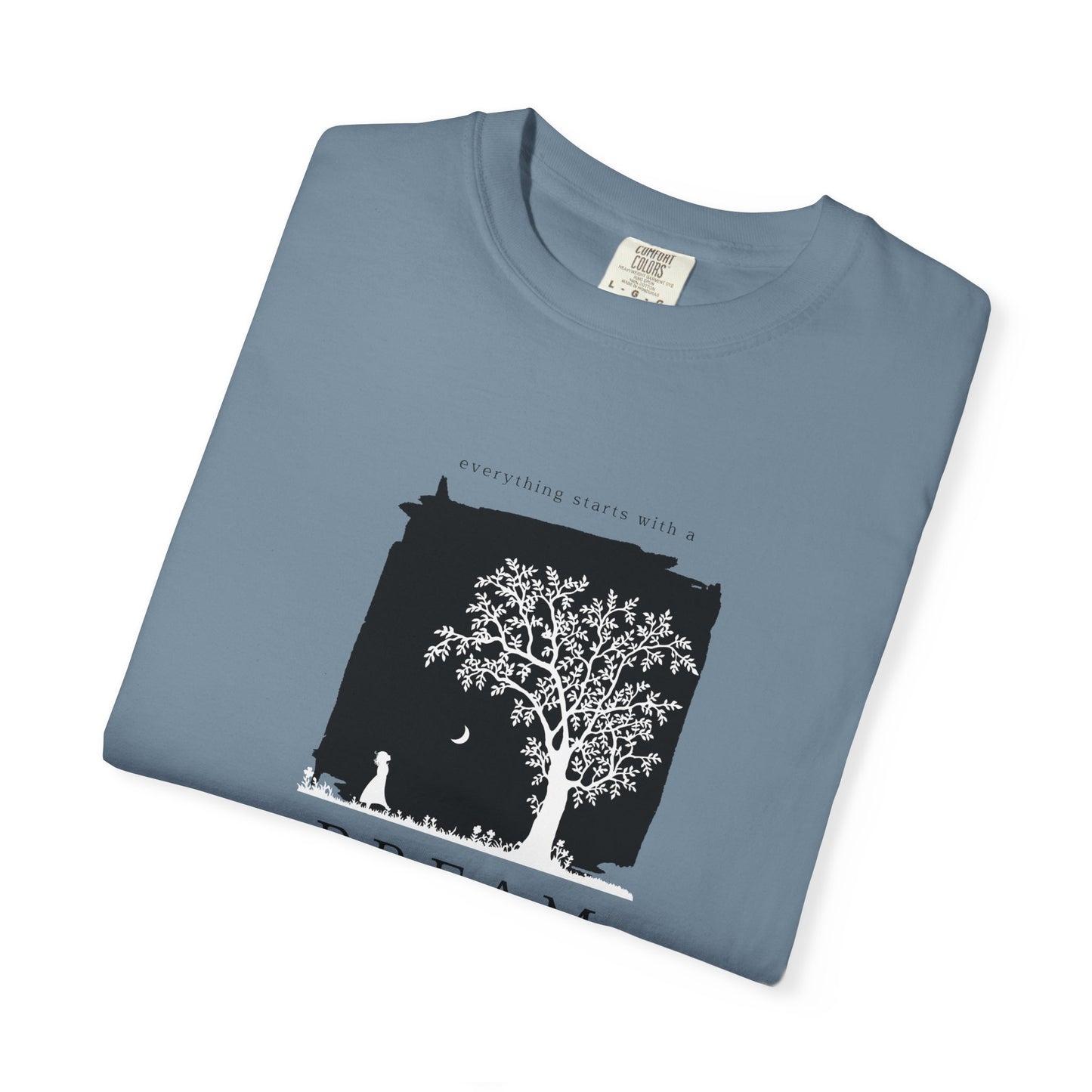 Dream Tree T-Shirt — Inspirational Nature Graphic Tee