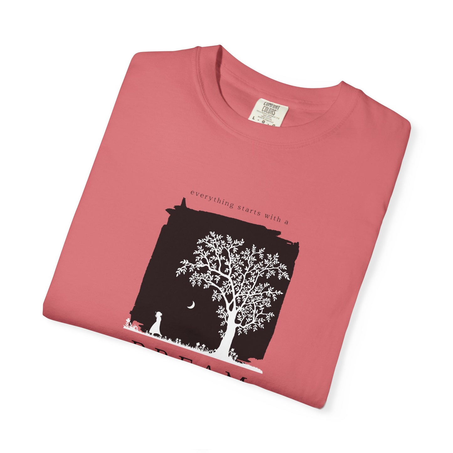 Dream Tree T-Shirt — Inspirational Nature Graphic Tee