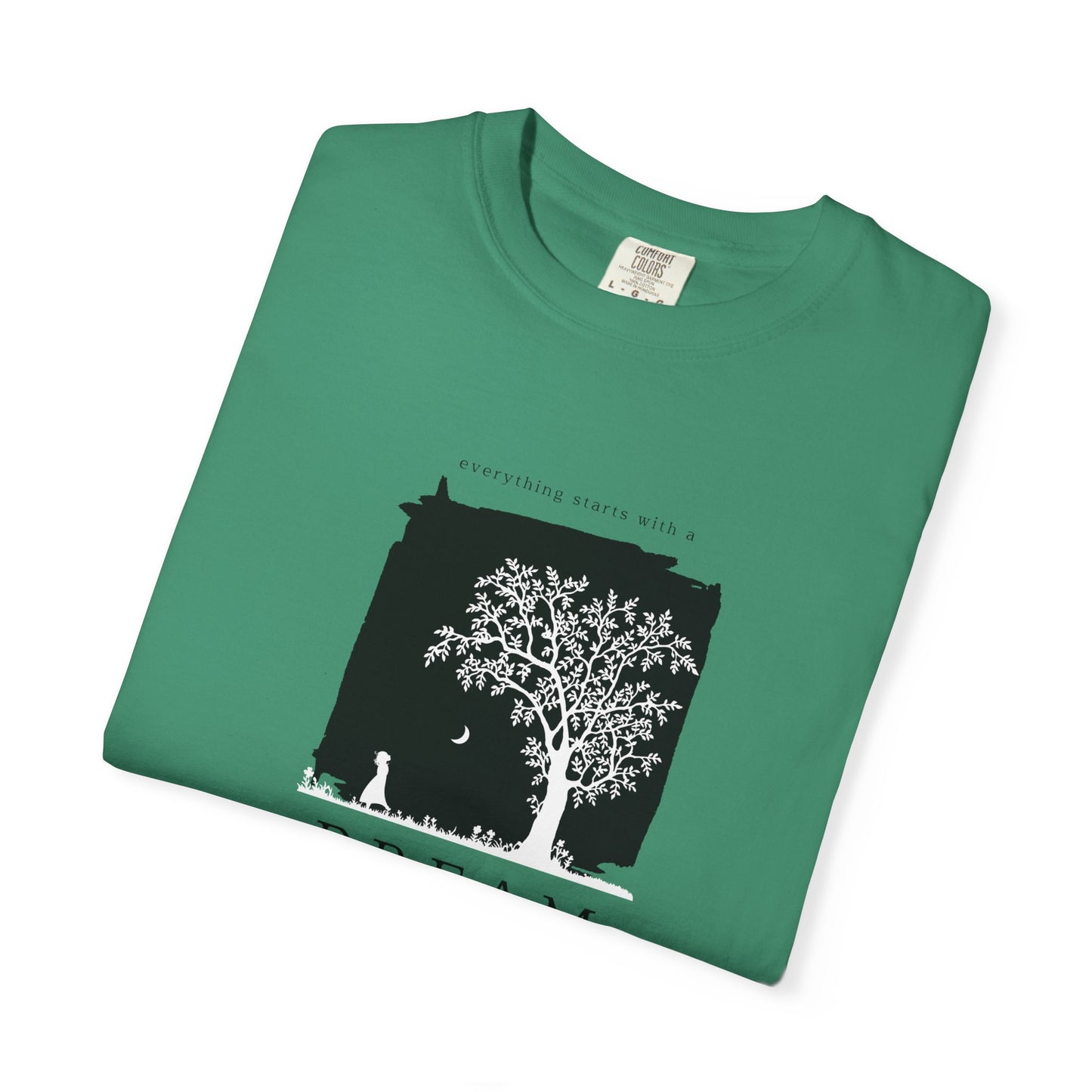 Dream Tree T-Shirt — Inspirational Nature Graphic Tee