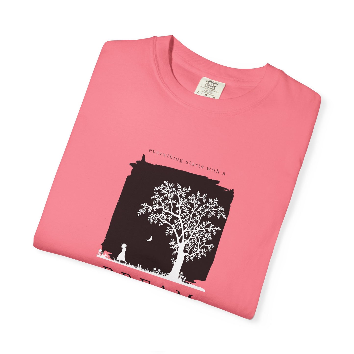 Dream Tree T-Shirt — Inspirational Nature Graphic Tee